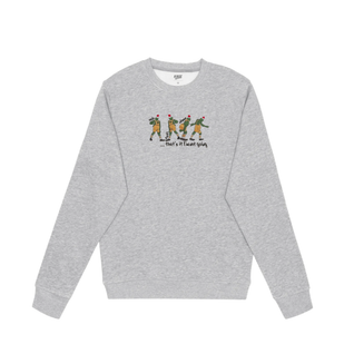 "That's it I'm Not Going" - Holiday Movie Sweatshirt