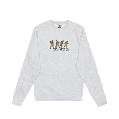 "That's it I'm Not Going" - Holiday Movie Sweatshirt