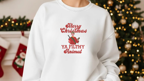 "Merry Christmas Ya Filthy Animal" - Holiday Movie Pullover